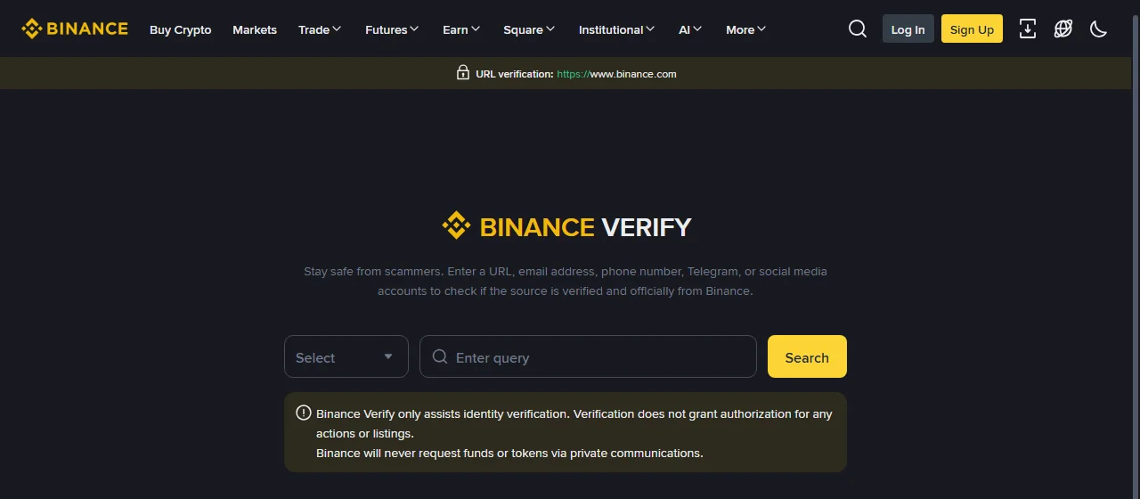 Binance Verify অফিসিয়াল যাচাই পেজের স্ক্রিনশট: ধরন বেছে নিয়ে URL, ইমেইল, ফোন নম্বর, Telegram বা সোশ্যাল মিডিয়া অ্যাকাউন্ট লিখে অফিসিয়াল কি না খোঁজার ঘর, নিচে সতর্কবার্তা যে যাচাই মানে কোনো কাজের অনুমতি নয় এবং ব্যক্তিগত মেসেজে টাকা বা টোকেন চাওয়া হয় না